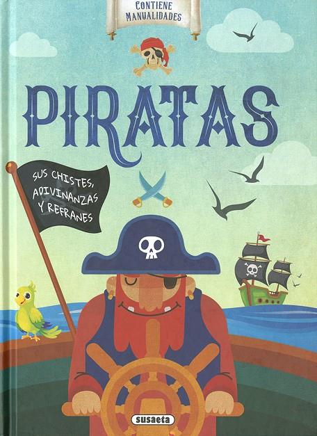 Piratas. Sus chistes, adivinanzas y refranes | 9788467772180 | Reviejo, Carlos