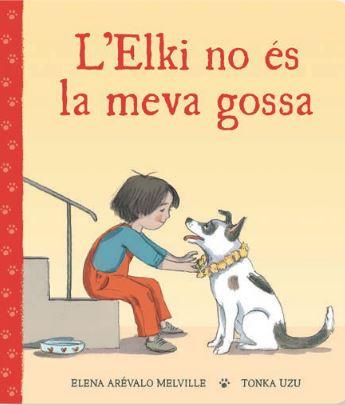 LELKI NO ES LA MEVA GOSSA | 9788418723971 | ELENA AREVALO MELVILLE