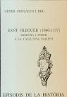 SANT OLEGUER (1060-1137). ESGLÉSIA I PODER A LA CATALLUNYA NAIXENT | 9788423205943 | GONZALVO I BOU, GENER