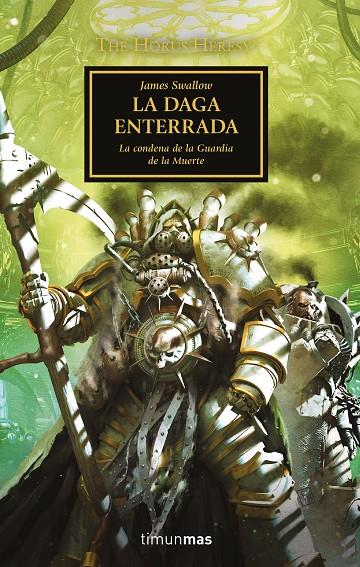 The Horus Heresy nº 54/54 La daga enterrada | 9788445008423 | Swallow, James