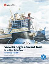 Vaixells Negres Davant Troia (catala) | 9788468205991 | Sutcliff, Rosemary / Garcia Gual, Carlos