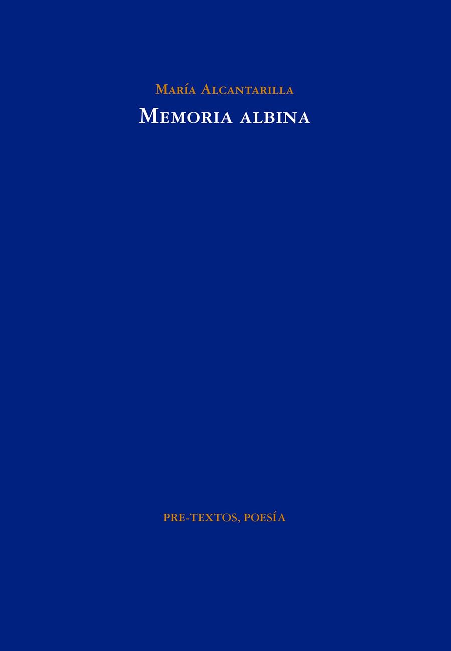 Memoria albina | 9788419633057 | Alcantarilla, María