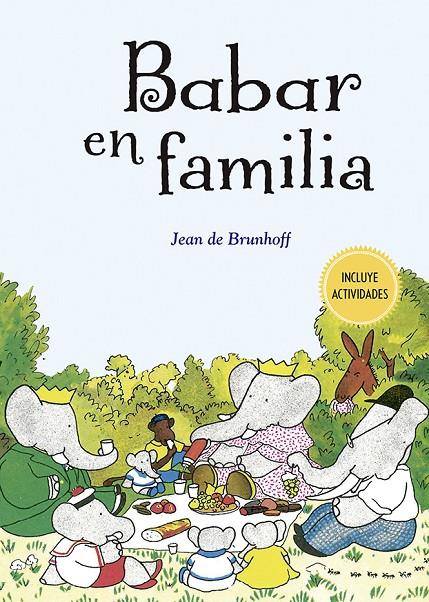 Babar en familia | 9788491455356 | De Brunhoff, Jean