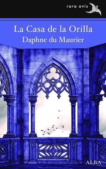 La Casa de la Orilla | 9788411780322 | du Maurier, Daphne