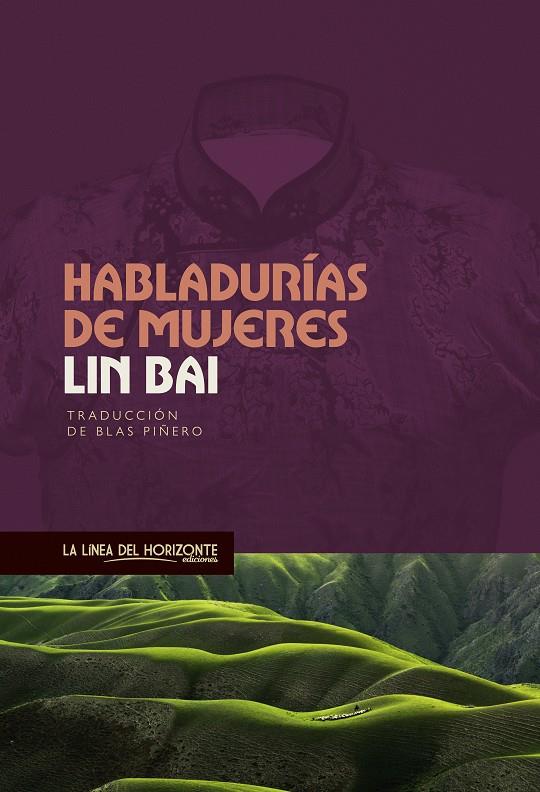 Habladurías de mujeres | 9788417594435 | Bai, Lin