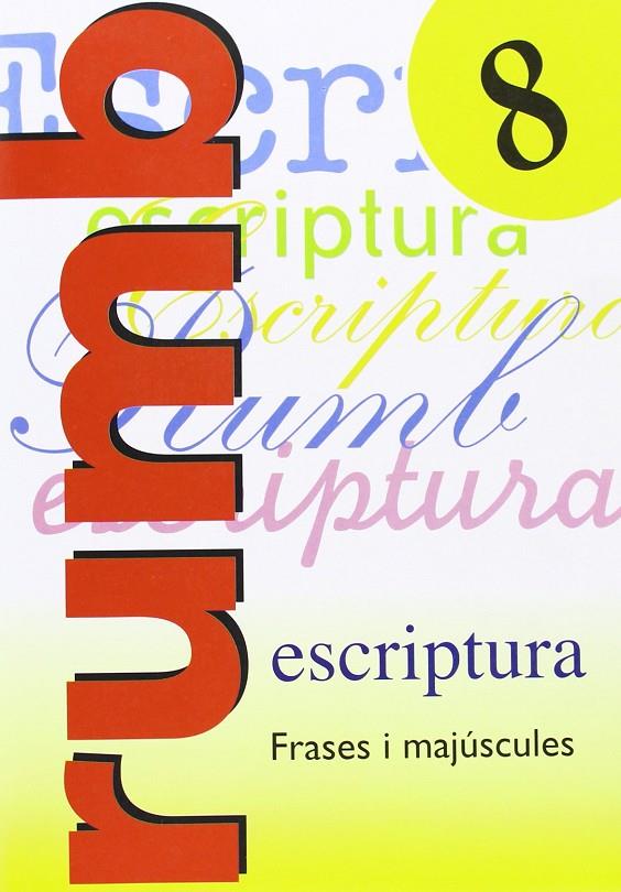 Escriptura Rumb 2000 | 9788486545178 | VV.AA.