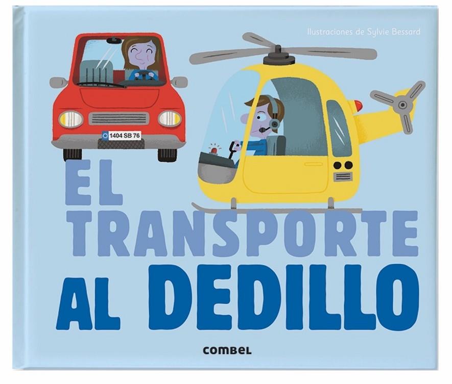 El transporte al dedillo | 9788498259643 | ÉDITIONS MILAN