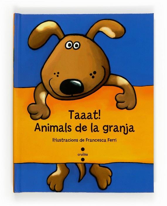 Taaat! Animals de la granja | 9788466134200 | Ferri, Francesca