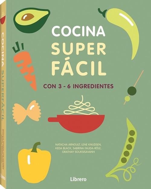 COCINA SUPERFACIL. 129 RECETAS. 3-6 INGREDIENTES | 9789463591294 | ARNAULT, NATACHA