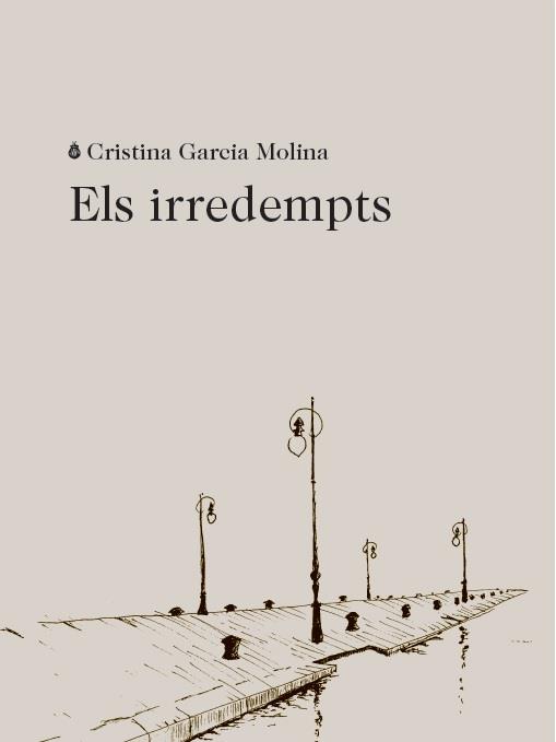 Els irredempts | 9788412577402 | García Molina, Cristina