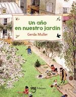 Un año en nuestro jardín | 9788412675269 | Muller, Gerda