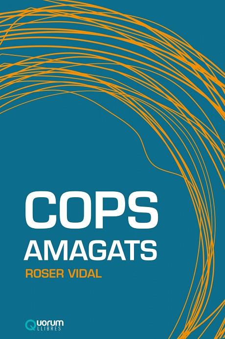 Cops amagats | 9788416342143 | Vidal Font, Roser