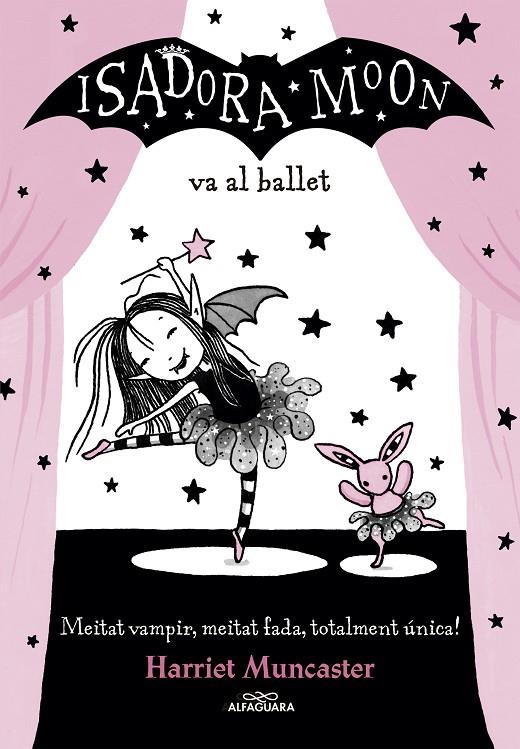 La Isadora Moon 4 - La Isadora Moon va al ballet | 9788420487441 | Muncaster, Harriet