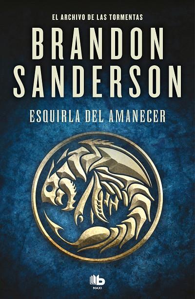 Esquirla del Amanecer (El Archivo de las Tormentas 3.5) | 9788413146607 | Sanderson, Brandon