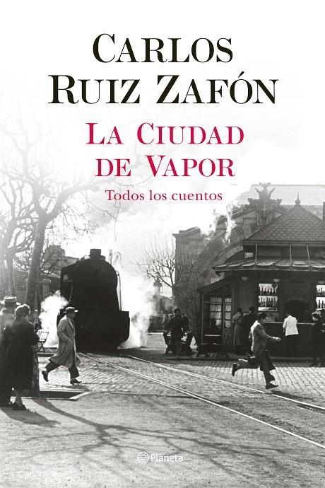 La Ciudad de Vapor | 9788408235002 | Ruiz Zafón, Carlos