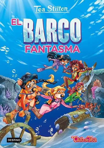 El barco fantasma | 9788408155461 | Stilton, Tea