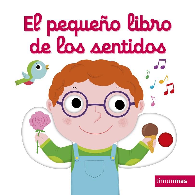 El pequeño libro de los sentidos | 9788408217589 | Choux, Nathalie