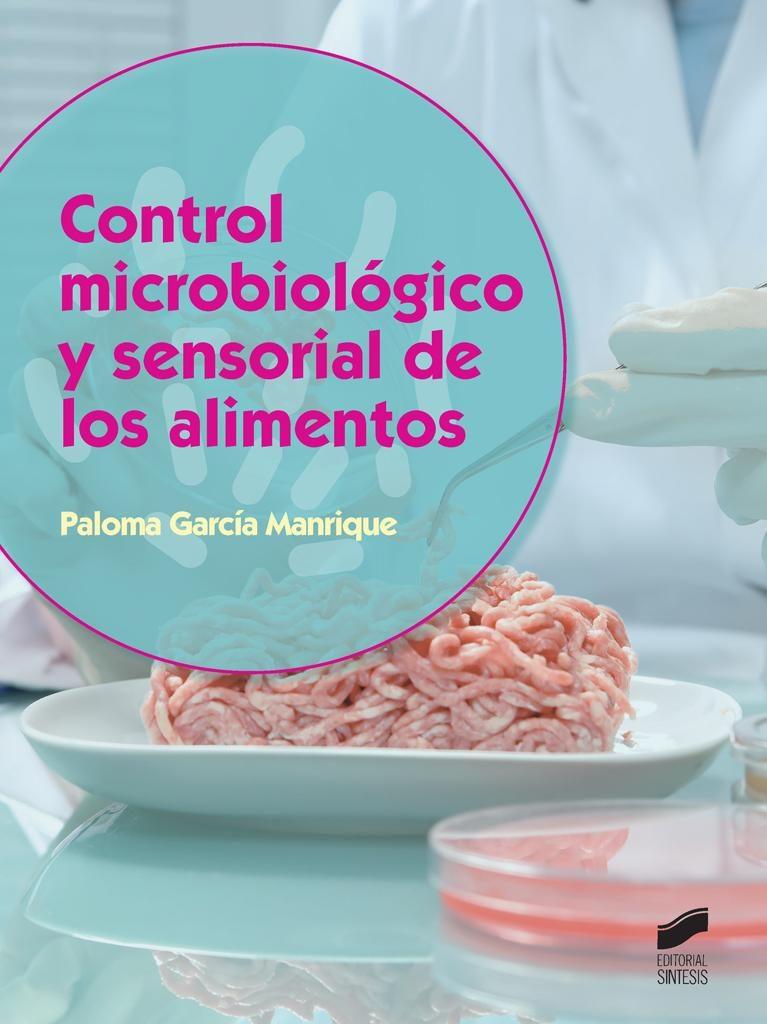 Control microbiológico y sensorial de los alimentos | 9788490773086 | García Manrique, Mª Paloma