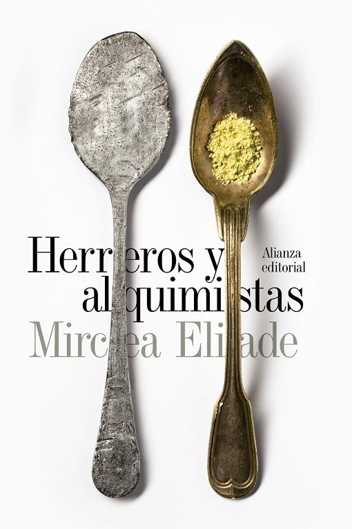 Herreros y alquimistas | 9788491042747 | Eliade, Mircea