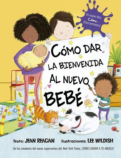 Cómo dar la bienvenida al nuevo bebé | 9788491456278 | Reagan, Jean