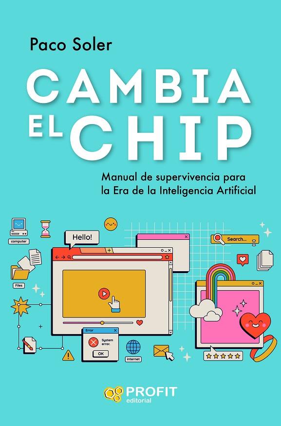 Cambia el Chip | 9788419841544 | Soler, Paco