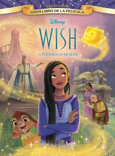 Wish: El poder de los deseos. Gran Libro de la película | 9788419547248 | Disney