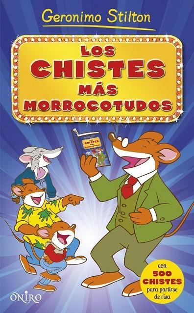 Los chistes más morrocotudos | 9788497547567 | Stilton, Geronimo