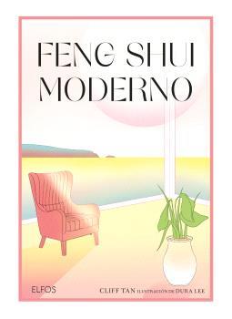 Feng Shui moderno | 9788410048058 | Tan, Cliff / Lee, Dura