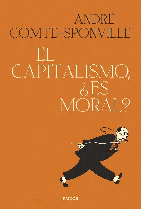 El capitalismo, ¿es moral? | 9788449339806 | Comte-Sponville, André