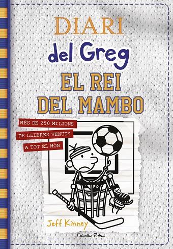 Diari del Greg 16. El rei del mambo | 9788413890814 | Kinney, Jeff