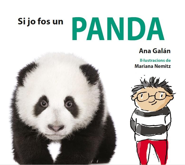 SI JO FOS UN PANDA | 9788417406783 | Galán, Ana