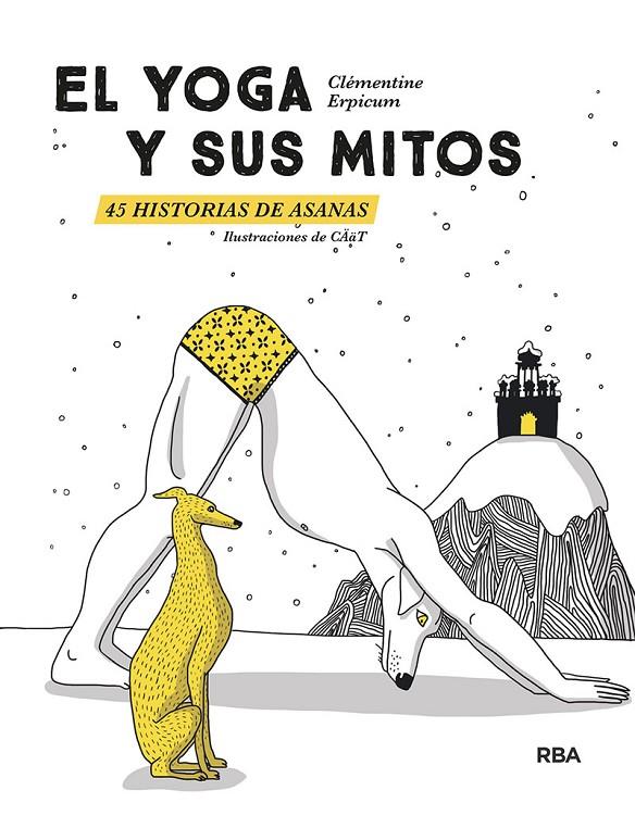 El yoga y sus mitos. 45 historias de asanas | 9788411321990 | Erpicum, Clementine