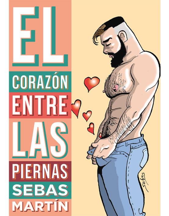 El corazón entre las piernas | 9788417442316 | Martin, Sebas