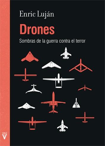 Drones | 9788492559633 | Luján Luzón, Enric / Arribas, Sonia