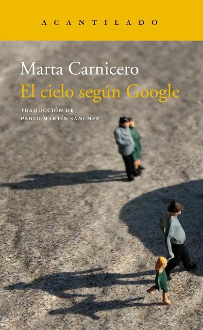 El cielo según Google | 9788417346294 | Carnicero Hernanz, Marta