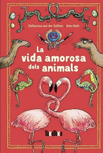 La vida amorosa dels animals | 9788417383220 | von der Gathen, Katharina