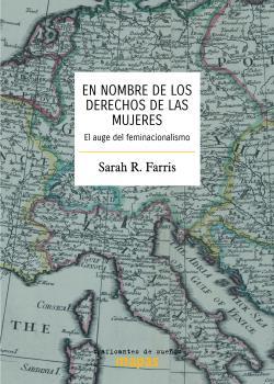 EN NOMBRE DE LOS DERECHOS DE LAS MUJERES | 9788412339857 | FARRIS, SARA R.