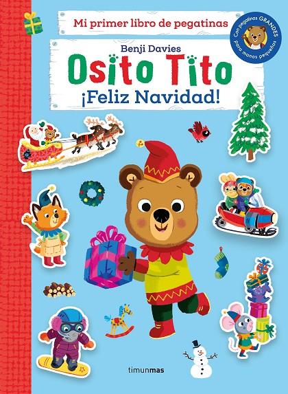 Osito Tito. Mi primer libro de pegatinas. ¡Feliz Navidad! | 9788408273035 | Davies, Benji