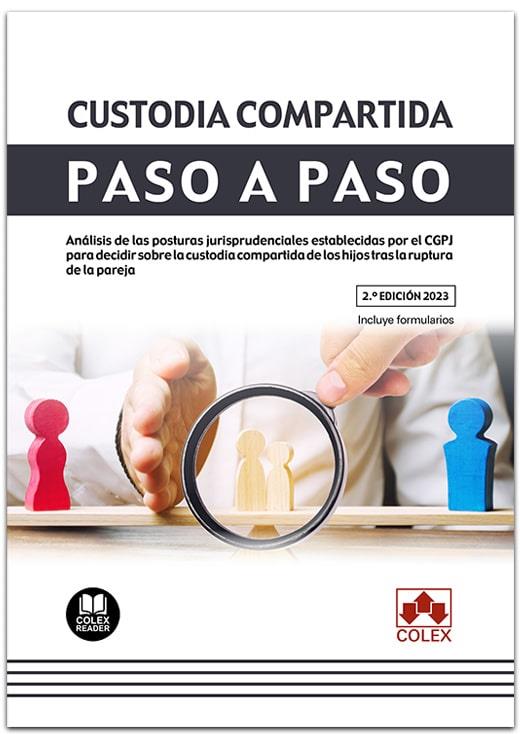 Custodia compartida. Paso a paso | 9788413598314 | Departamento de Documentación de Iberley