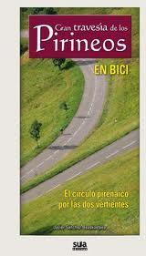 Gran travesia de los Pirineos en bici | 9788482164274 | Sanchez Beaskoetxea, Javier