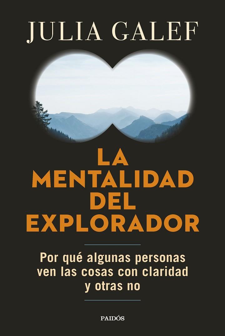 La mentalidad del explorador | 9788449340284 | Galef, Julia