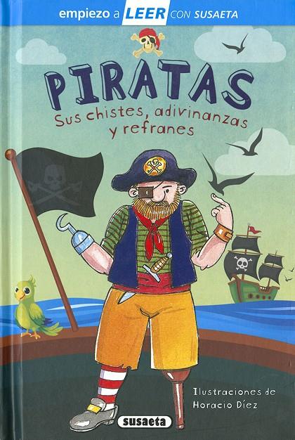 Piratas. Sus chistes, adivinanzas y canciones | 9788467775600 | Reviejo, Carlos