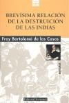 Z Brevisima relación de la destruccion de las indias | 9788426136893 | de las Casas, Bartolome