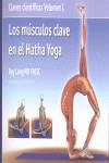 Los músculos clave en el hatha yoga | 9788495376800 | Long, Ray