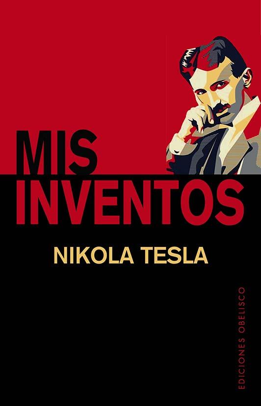 Mis inventos | 9788491119128 | Tesla, Nikola