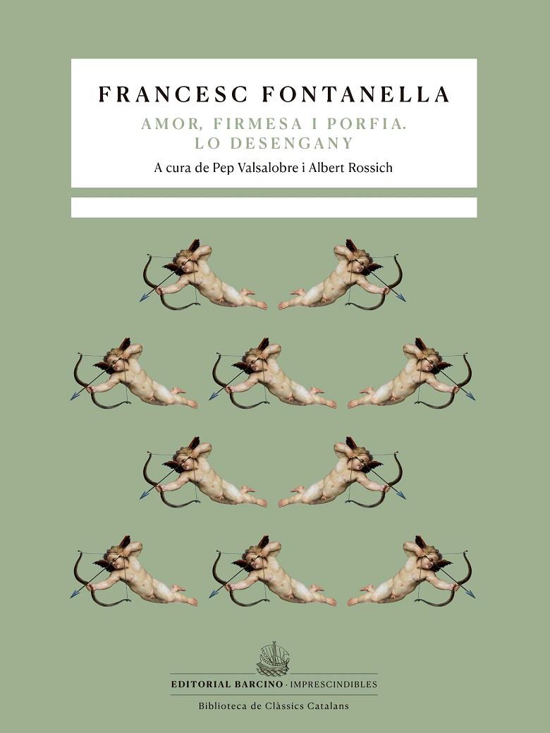 Tragicomèdia pastoral d'Amor, Firmesa i Porfia.  / Lo desengany. | 9788472269118 | Fontanella, Francesc