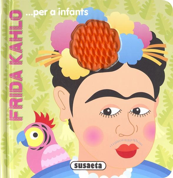 FRIDA KAHLO... PER A INFANTS | 9788411962834 | Busquets, Jordi