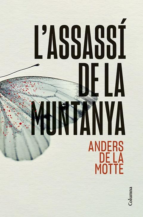 L'assassí de la muntanya | 9788466431392 | Motte, Anders de la