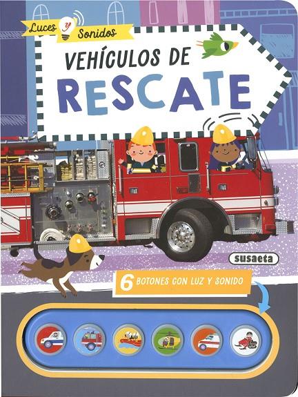 Vehículos de rescate | 9788411963701 | Susaeta Ediciones