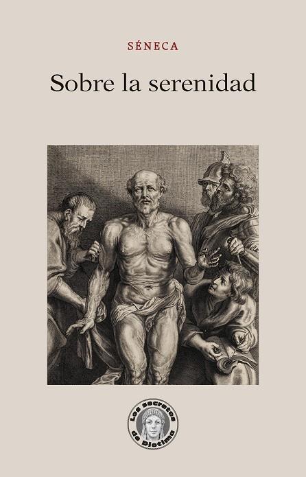 Sobre la serenidad | 9788417134679 | Séneca, Lucio Anneo